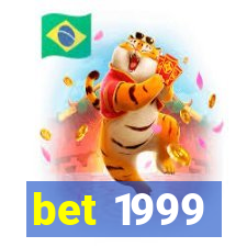 bet 1999